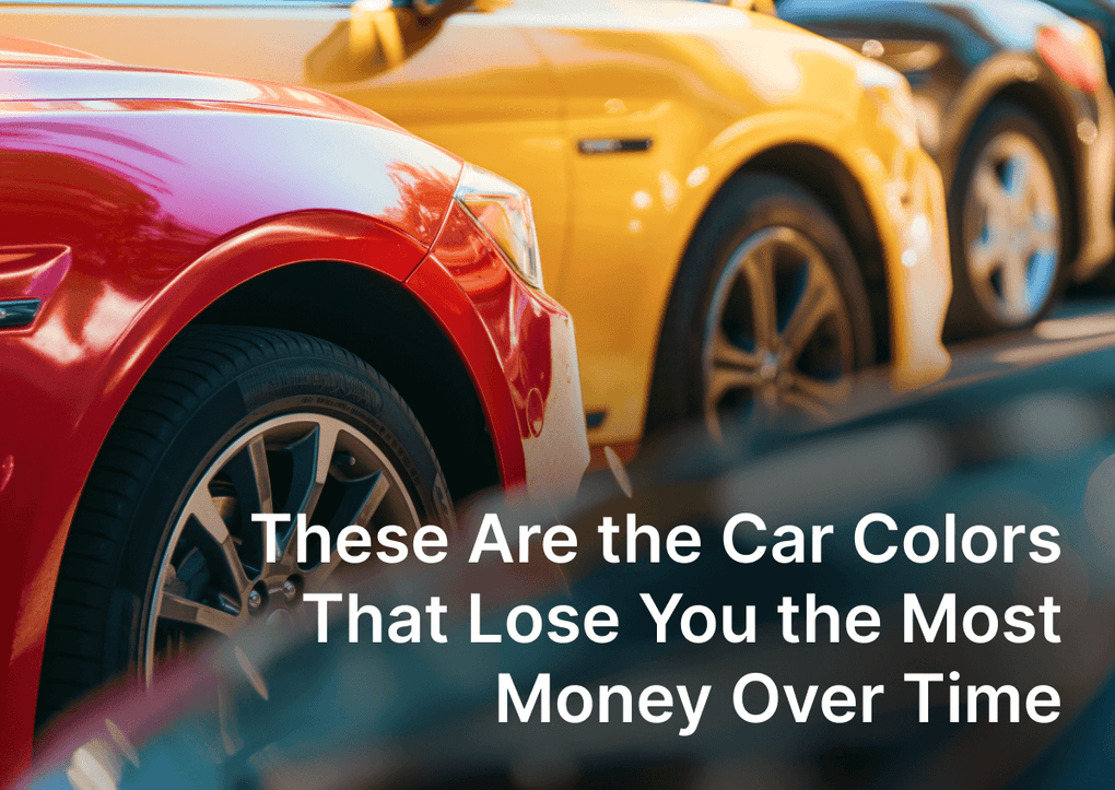 These Are the Car Colors That Lose You the Most Money Over Time