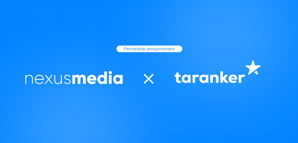 Nexusmedia and Taranker partnership